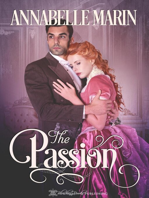 Title details for The Passion by Annabelle Marin - Available